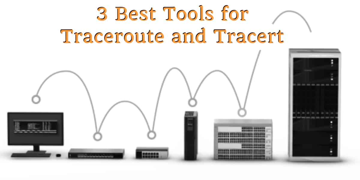 3 най-добри инструменти за traceroute и tracert - без граница