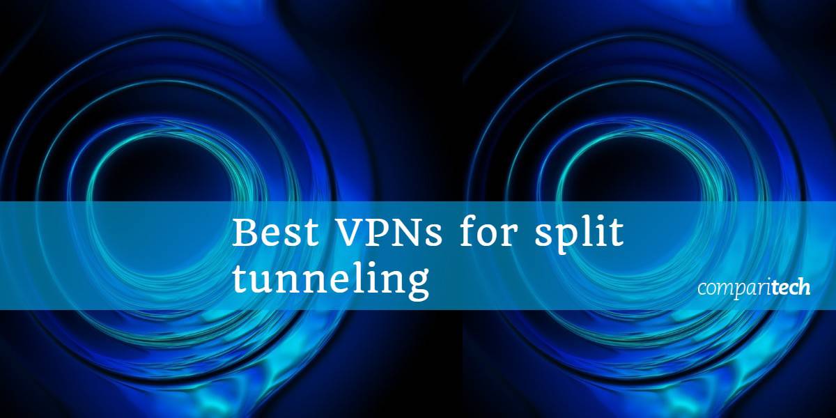 Najbolji VPN-ovi za podijeljeno tuneliranje