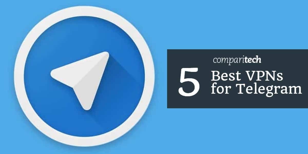 5 cele mai bune VPN-uri pentru Telegram