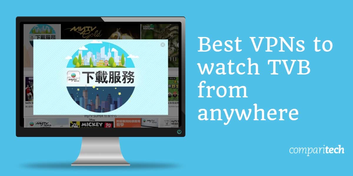 Най-добрите VPN мрежи за гледане на TVB отвсякъде