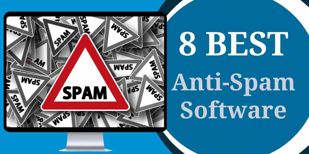 8 най-добри инструменти и софтуер срещу спам