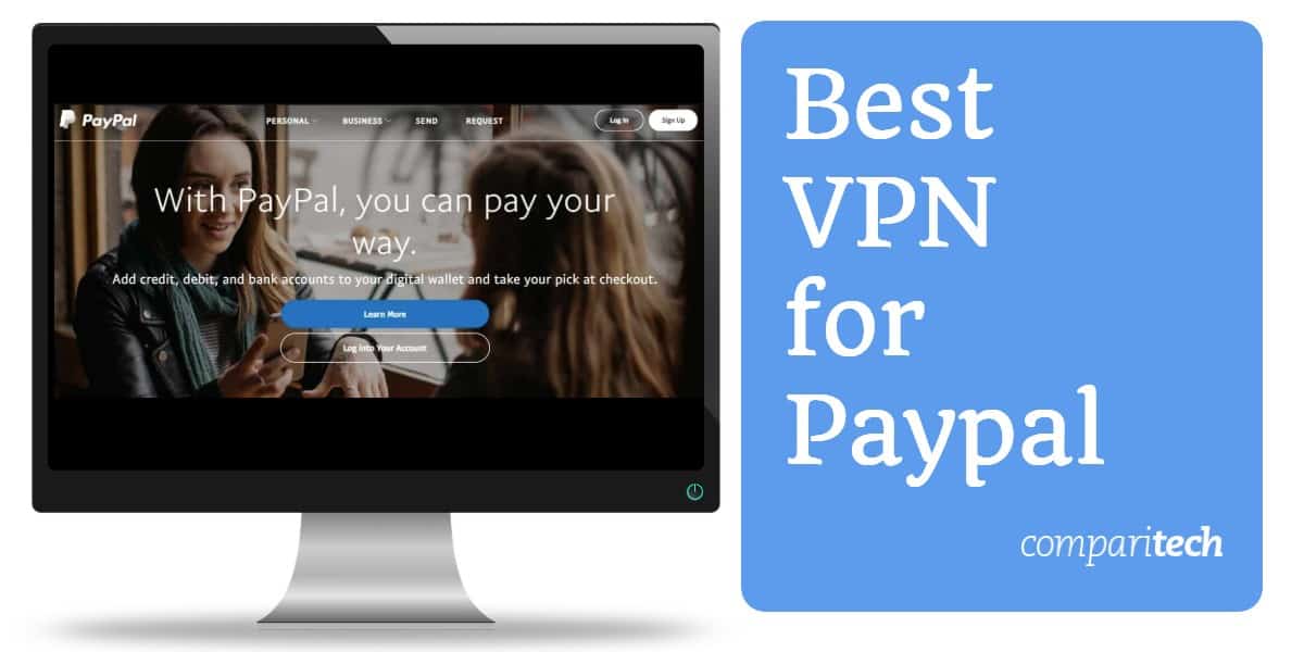 สุดยอด VPN สำหรับ Paypal