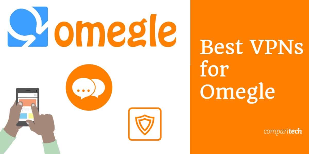 Най-добрият VPNS за Omegle