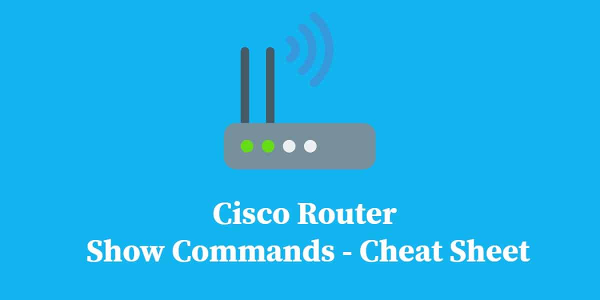 Шпаргалка команд Cisco Router Show