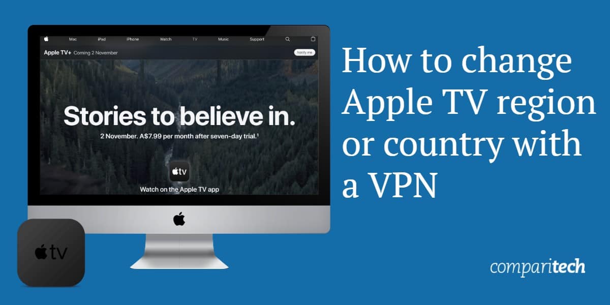 Как изменить регион или страну Apple TV с помощью VPN