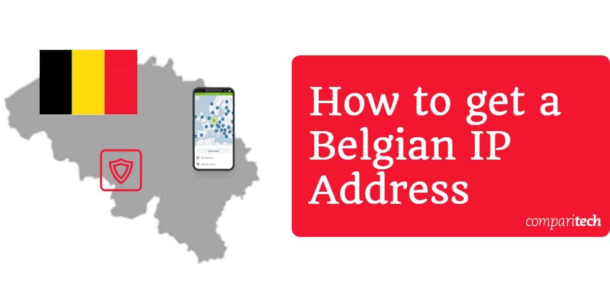 Как получить бельгийский IP-адрес