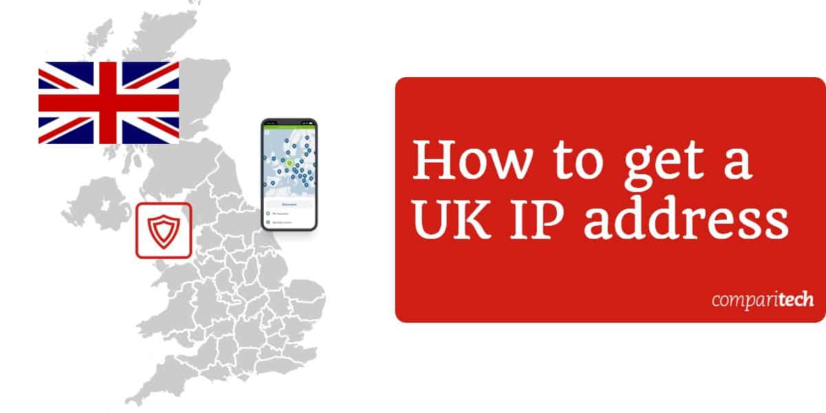 как получить IP-адрес в Великобритании