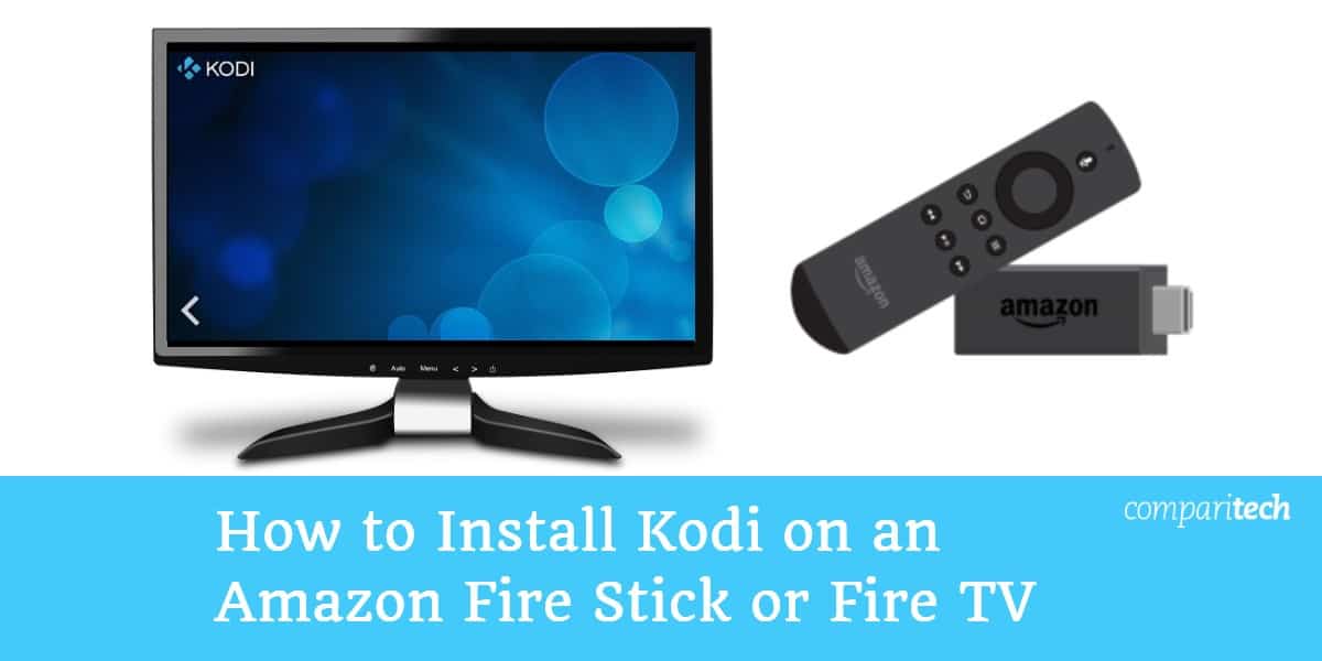 Hogyan telepítsük a Kodi-t egy Amazon Fire Stick-re vagy Fire TV-re