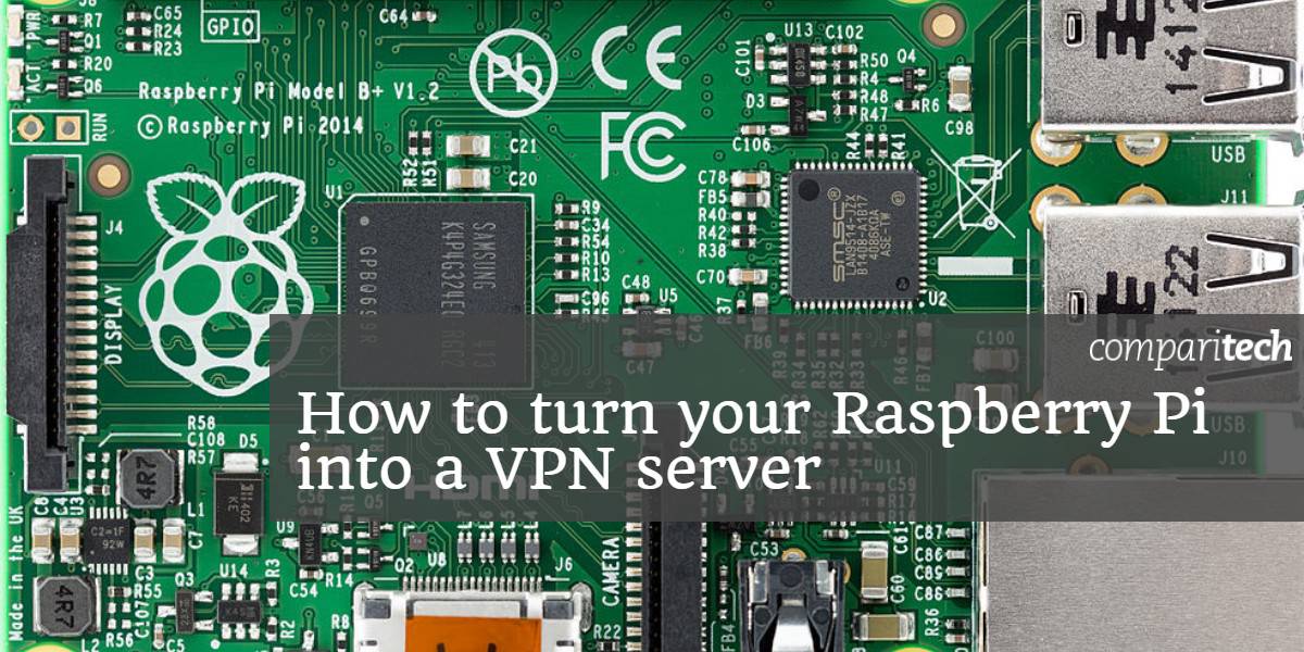 Как превратить ваш Raspberry Pi в VPN-сервер