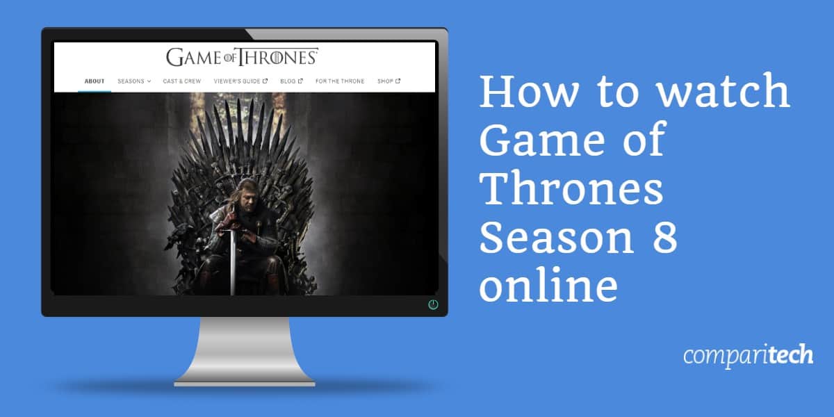 Kako gledati Game of Thrones Season 8 online