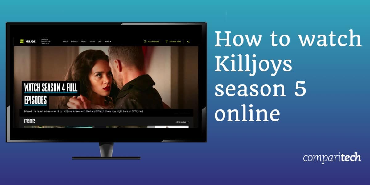 Kako gledati Killjoys sezonu 5 na mreži