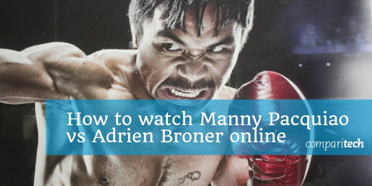 วิธีดู Manny Pacquiao กับ Adrien Broner ออนไลน์ (1)