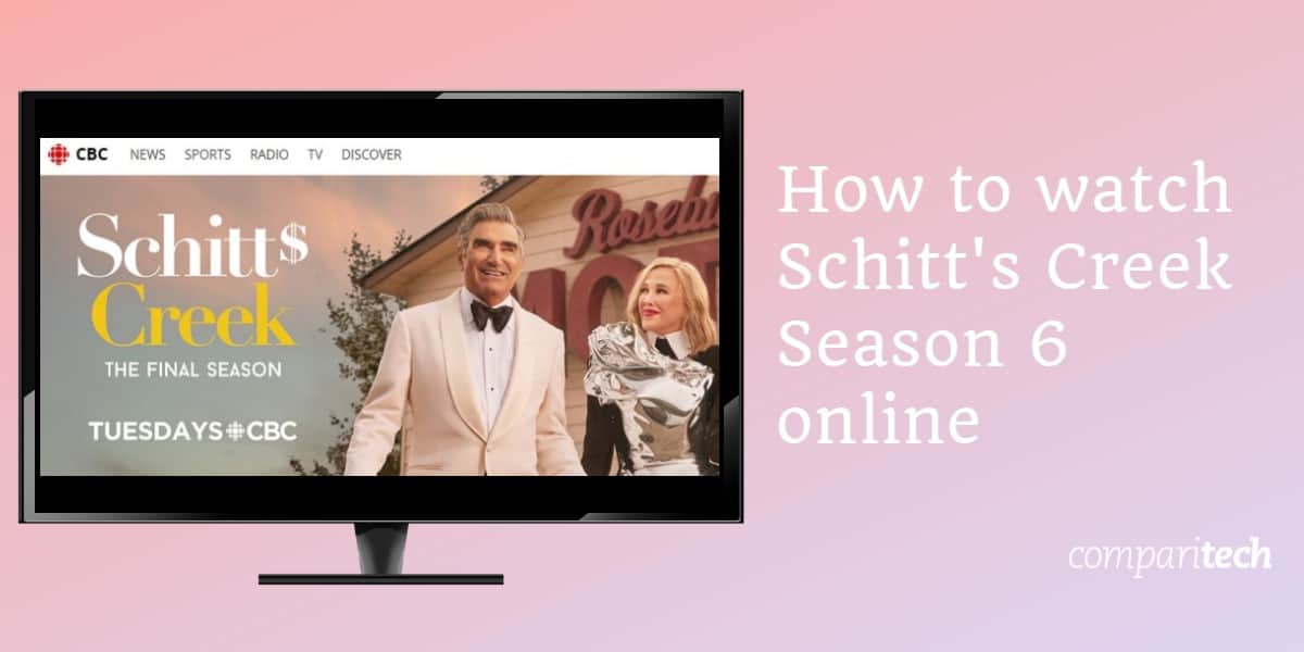 Cum să urmărești online Schitt's Creek Sezonul 6