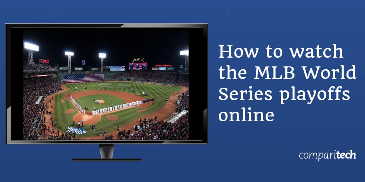 วิธีดูรอบตัดเชือก MLB World Series ออนไลน์