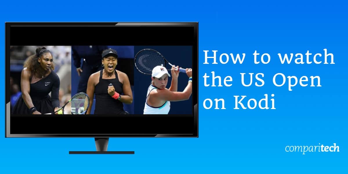 Hogyan nézhetem az US Open-et a Kodi-n