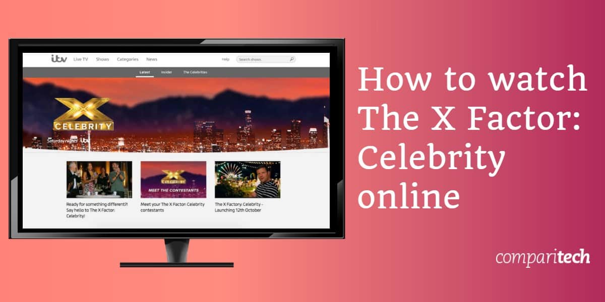 Kako gledati The X Factor Celebrity online besplatno