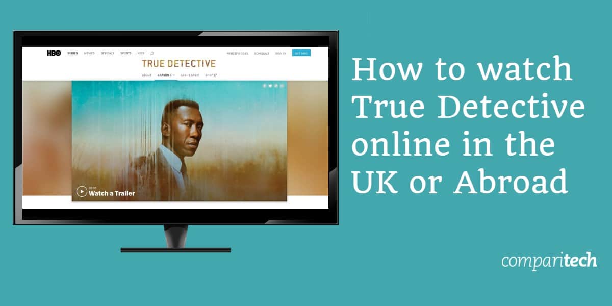 Как да гледате True Detective онлайн във Великобритания или в чужбина