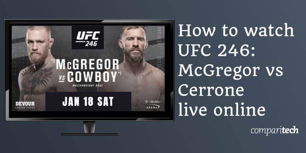 UFC 246 McGregor срещу Cowboy Cerrone