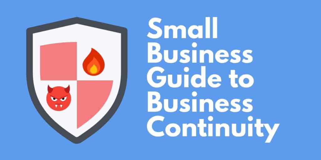 Kisvállalkozások folytonossági és katasztrófa utáni helyreállítási útmutató