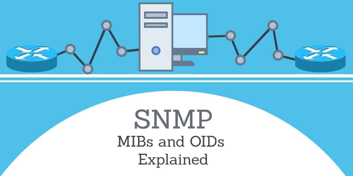 SNMP mibs และ oids