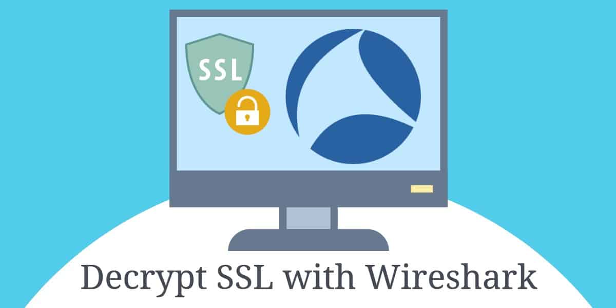 Расшифровать SSL с помощью Wireshark