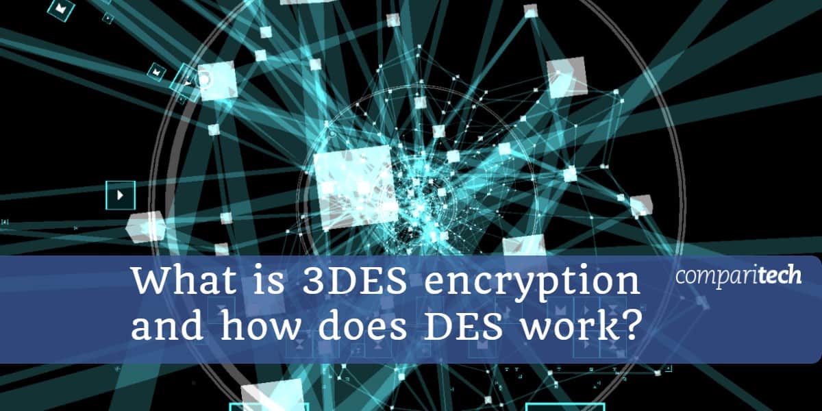 Što je 3DES enkripcija i kako radi DES (1)