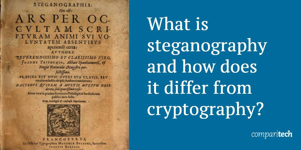 Što je steganografija i kako se razlikuje od kriptografije